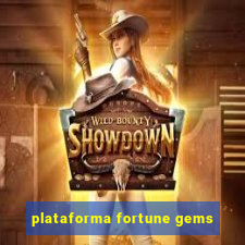 plataforma fortune gems